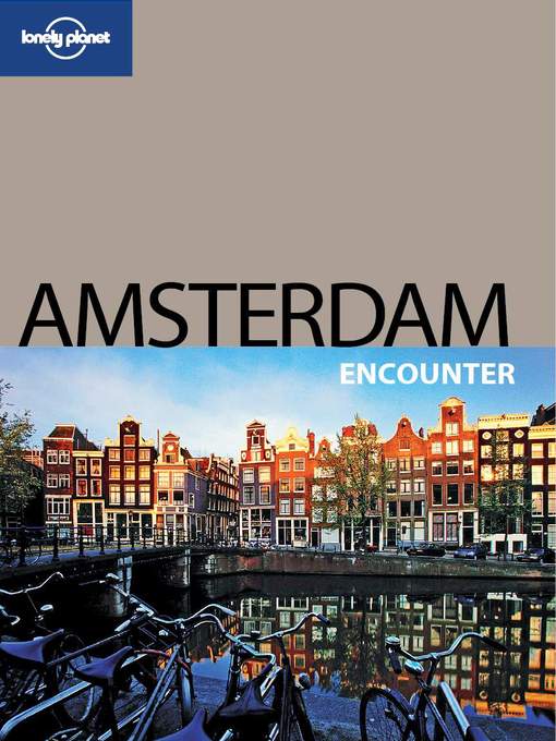 Title details for Amsterdam Encounter by Lonely Planet - Available